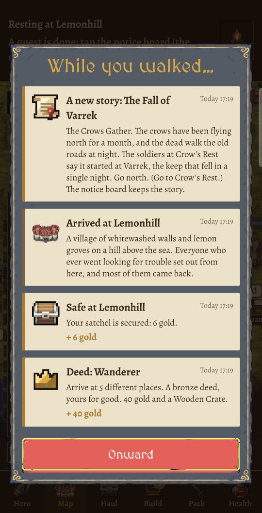 While you walked: a new story, the Fall of Varrek; arriving at Lemonhill; the satchel secured; and a deed, Wanderer, with 40 gold and a crate.